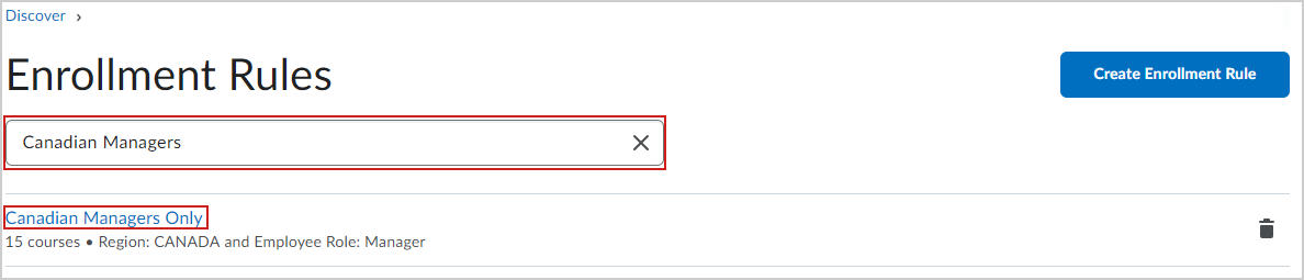 The search field and an enrollment rule displayed on the Enrollment Rules page.