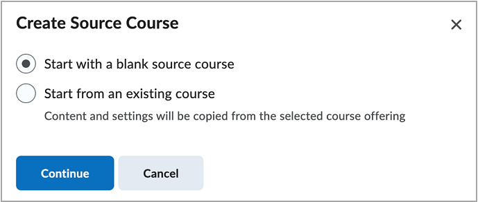 In the Create Source Course dialog, the Start with a blank source course option is selected