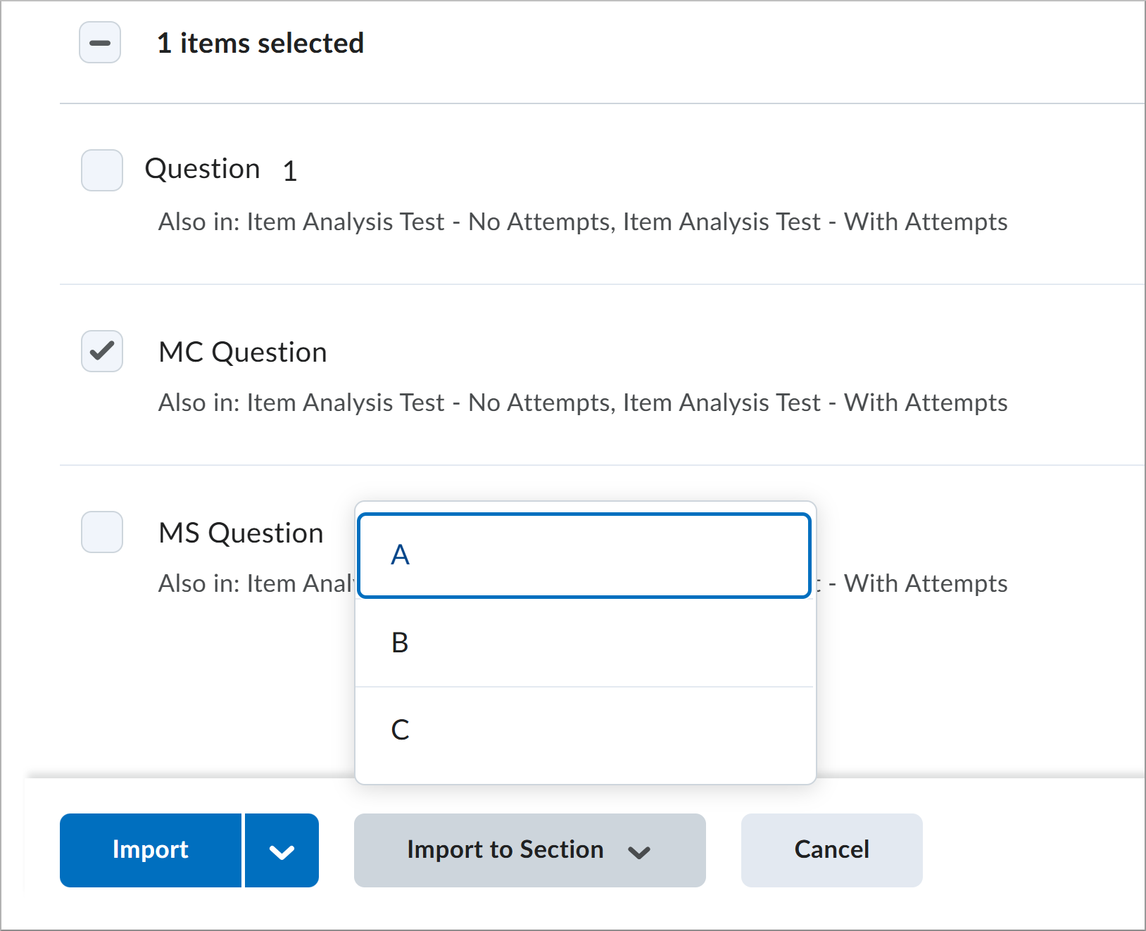 Browse Question Library dialog shows Import to Section option for placing items into specific sections.