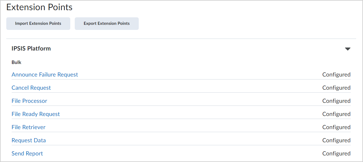 Une liste des points d'extension configurés pour la plateforme IPSIS.
