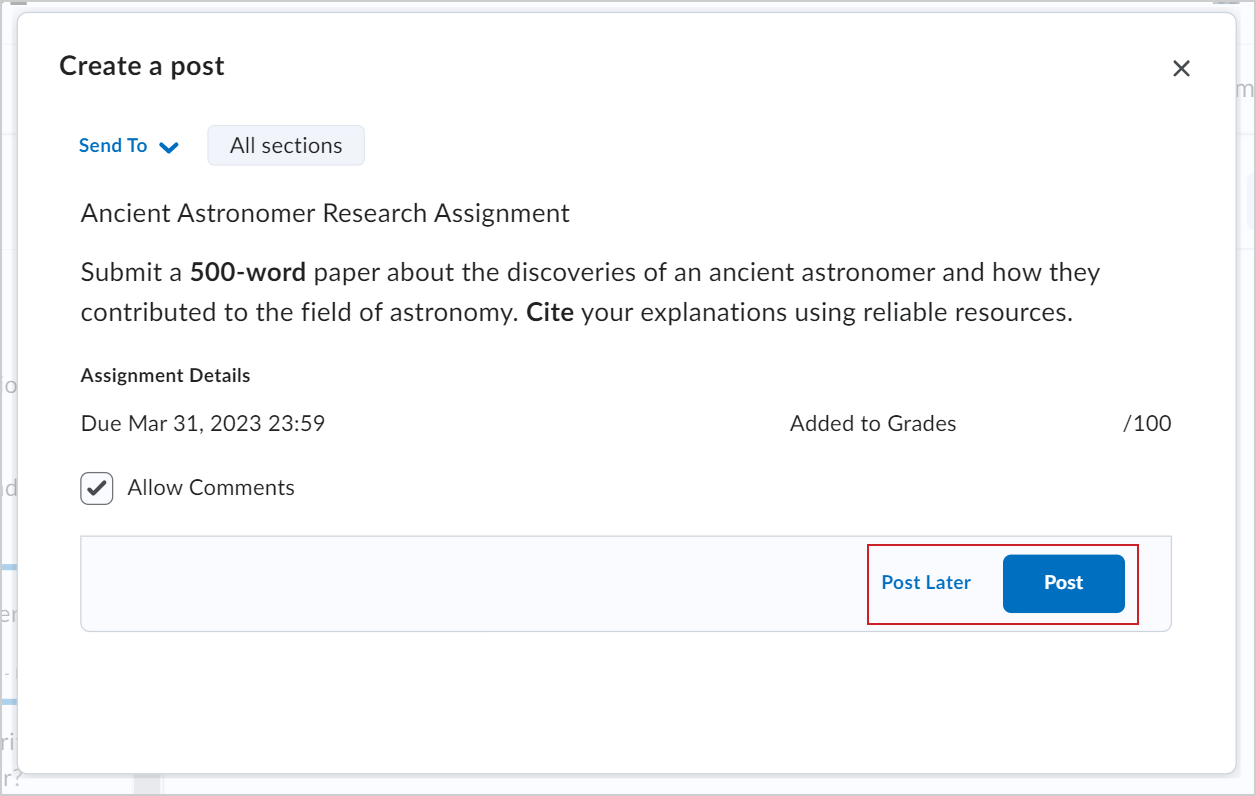 The Create a post dialog showing the assignment details. The Post Later and Post options are highlighted.