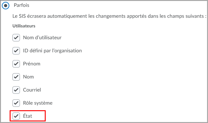 Nouvelle option qui empêche IPSIS de modifier l’état « Actif » d'un utilisateur lorsqu'un dossier d'utilisateur mis à jour est reçu.