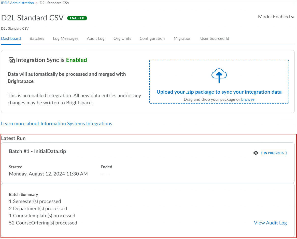 An image of the IPSIS D2L Standard CSV Administration Dashboard with the Latest Run area highlighted.