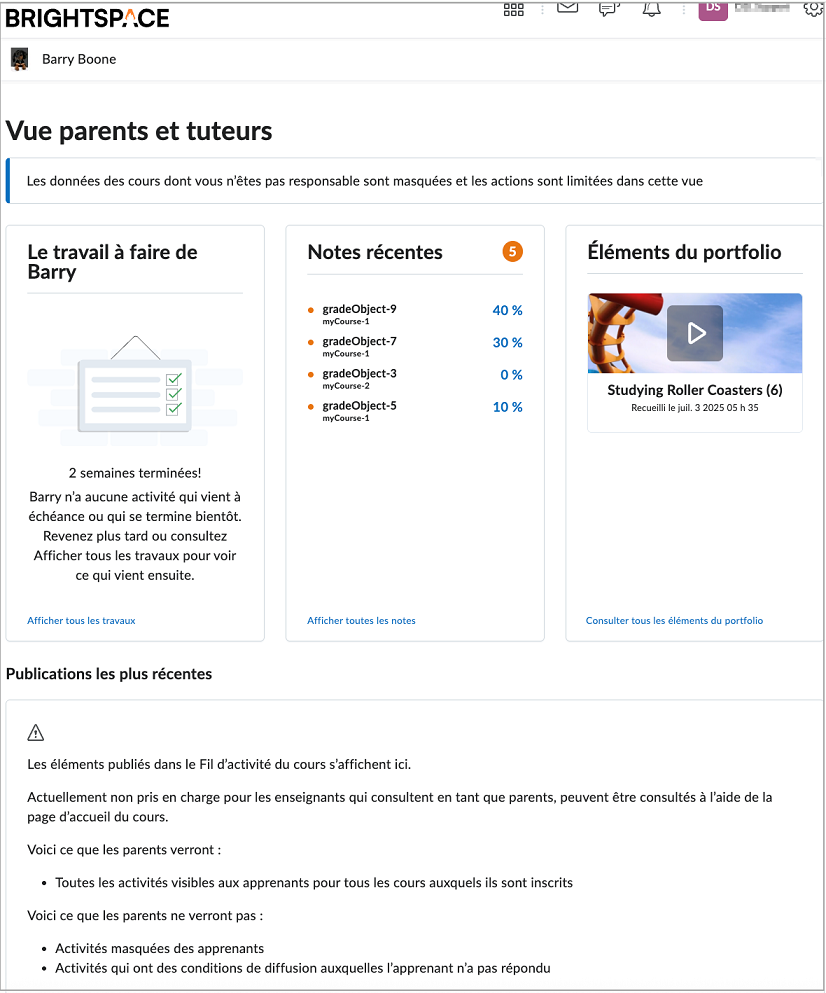 La fenêtre Voir comme parent et tuteur affiche le composant graphique Tâches, les notes récentes, les éléments de portfolio et les publications les plus récentes.