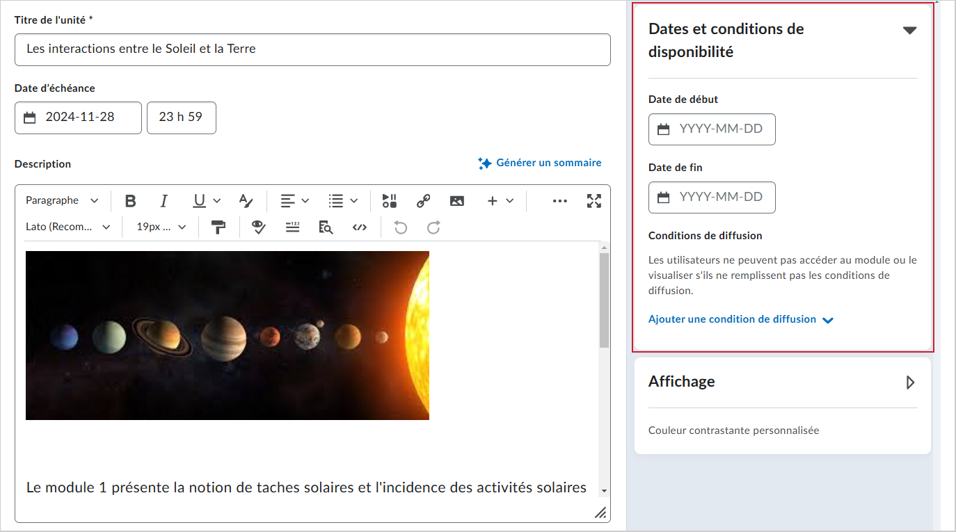 L'accordéon Dates et conditions de disponibilité comprend les champs Date de début et Date de fin.