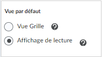 L'option permettant de modifier les paramètres d'affichage par défaut.