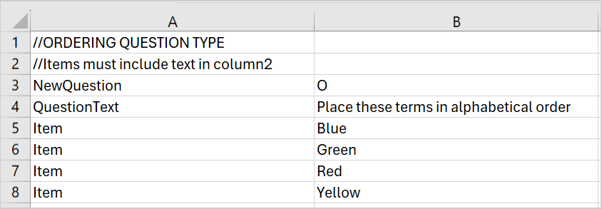 Een voorbeeld van het vraagtype Bestelling dat is toegevoegd aan uw CSV-bestand.