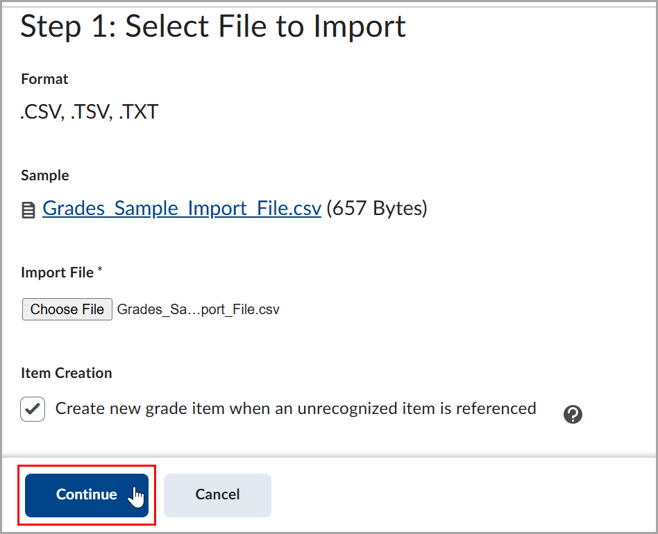 Brightspace interface showing Step 1 of file import. CSV file selected with Continue button highlighted.
