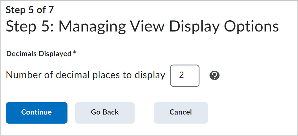 The Managing View Display Options page with the option to change the number of decimals displayed