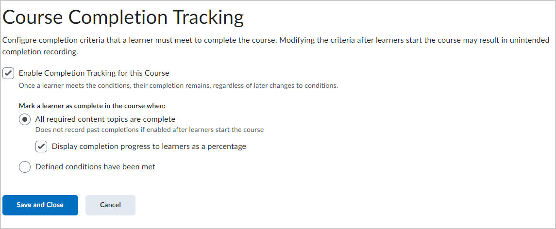 The Course Completion Tracking page showing the option to enable completion tracking with topic-based and release condition-based completion tracking.