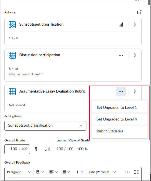 Click the menu to the right of the rubric name, then, choose to set ungraded to the minimum level, the maximum level, or view rubric statistics.