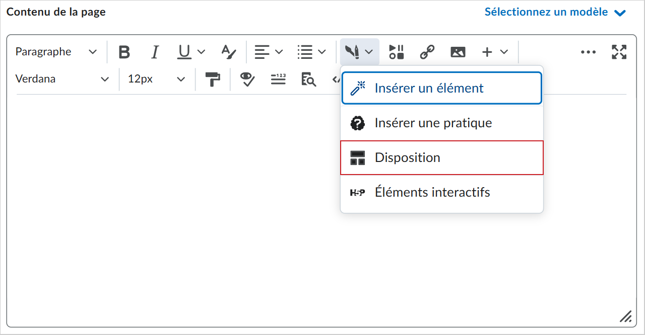 La barre d'outils de l'Éditeur de Brightspace dans laquelle le menu déroulant Insérer est développé. L'option Mises en page est mise en évidence avec une bordure rouge.