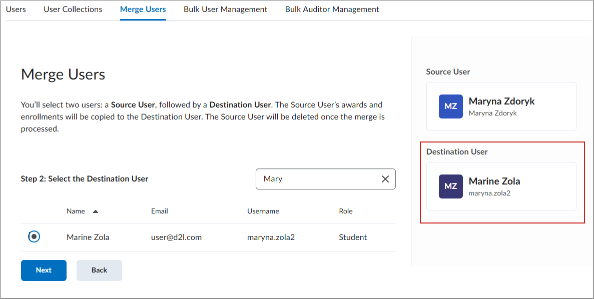 Destination user displayed in the Destination User panel