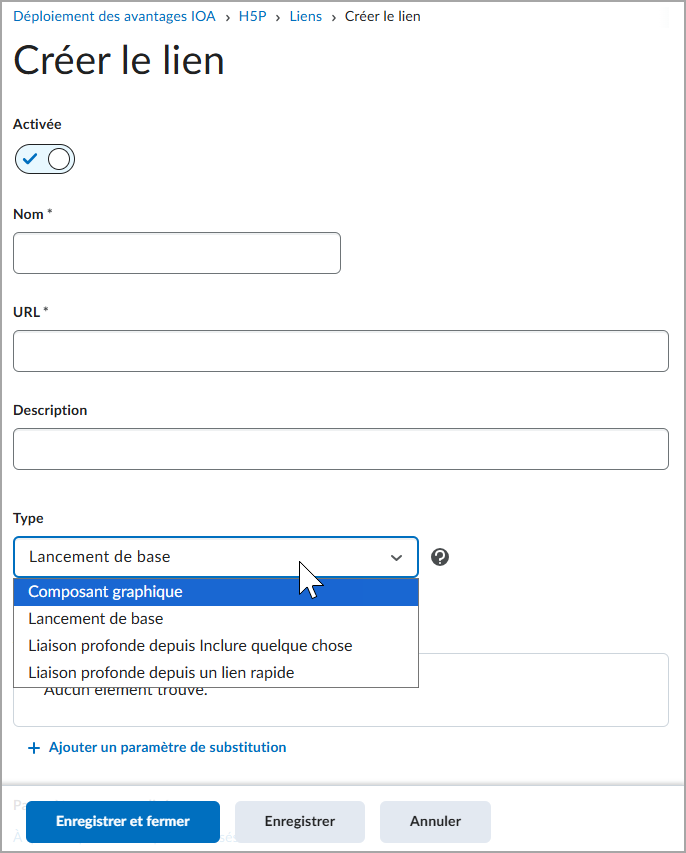 Options de lien à la page Liens de déploiement