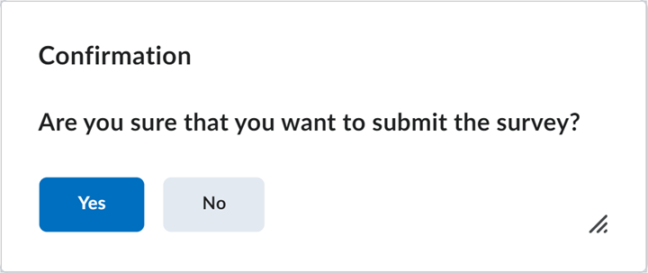 The Confirmation dialog for surveys.