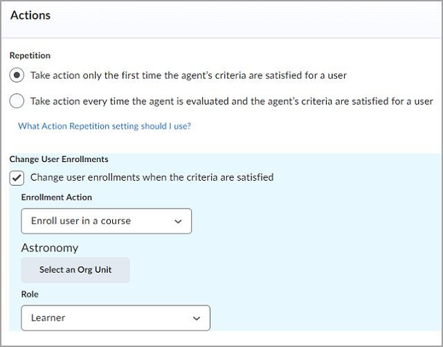 The Action block. This contains the Repetition, Change User Enrollments, and Role options