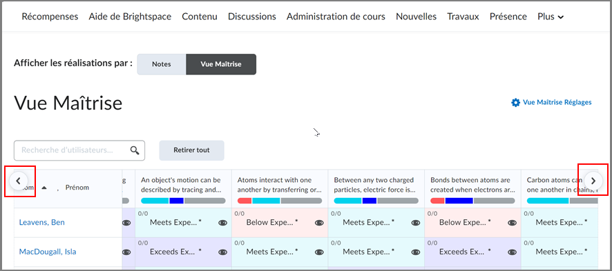 Des flèches directionnelles s'affichent dans les coins supérieurs gauche et droit du tableau des objectifs pour faciliter la visualisation du contenu hors de l'écran.