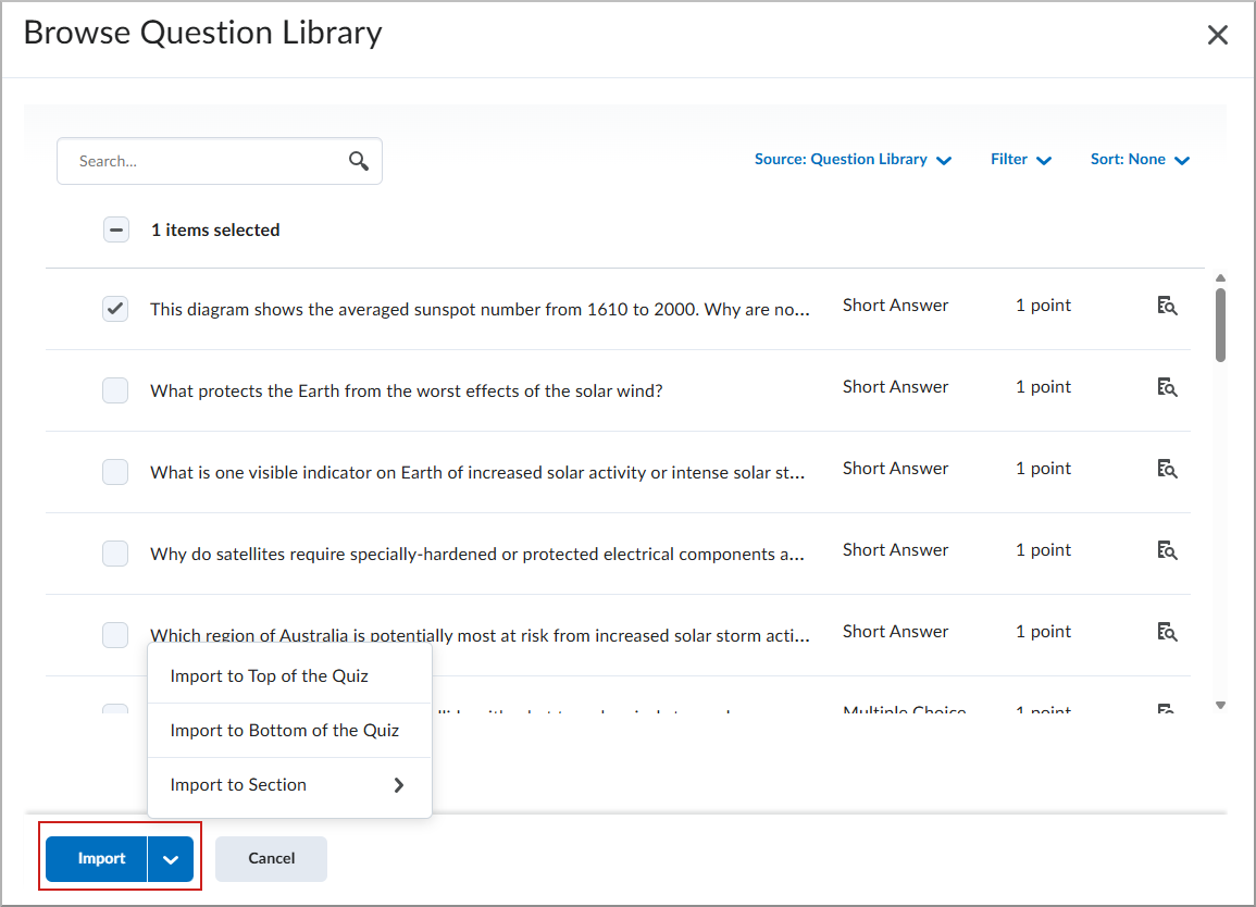 Browse Question Library dialog with one item selected and Import menu expanded showing placement options.