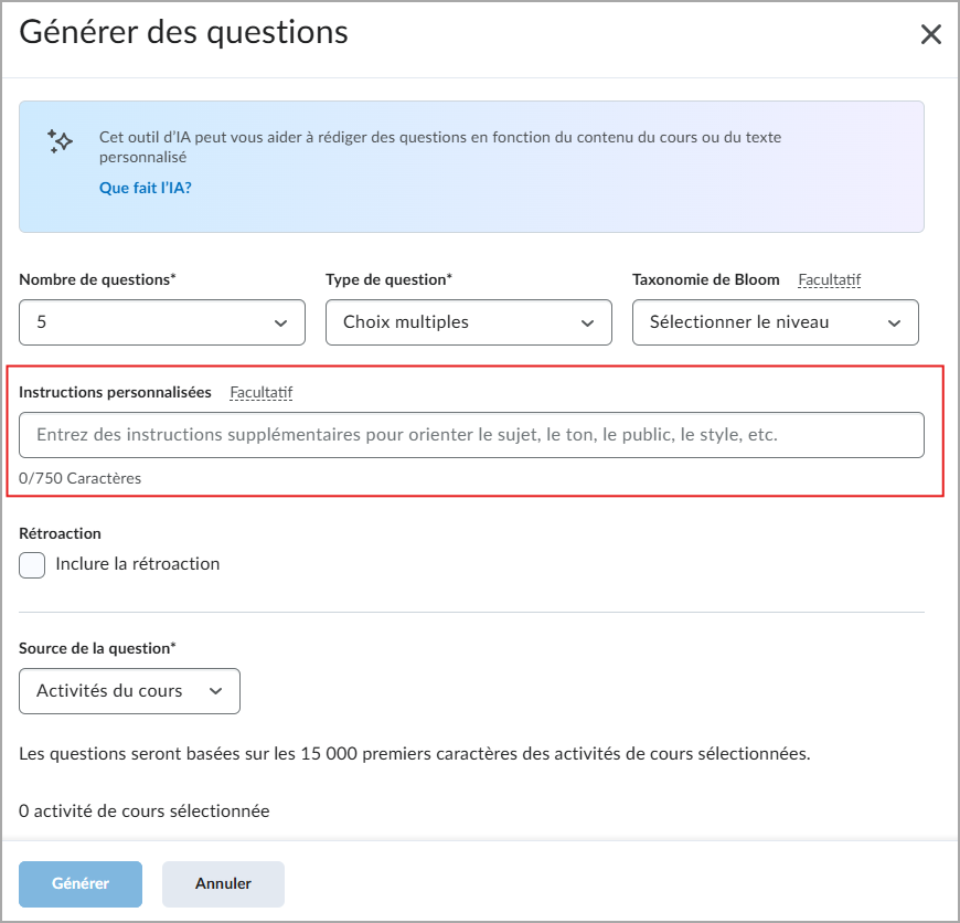 Fenêtre Générer des questions montrant le champ Instructions personnalisées.