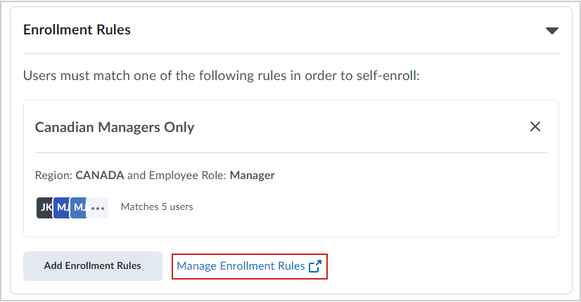 The Manage Enrollment Rules link.