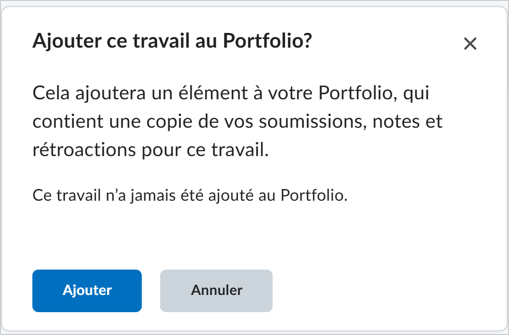 La boîte de dialogue Ajouter ce travail au Portfolio? comprend le bouton Ajouter.