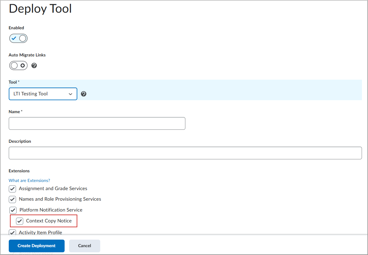 Deploy Tool with Context Copy Notice setting enabled for an LTI deployment