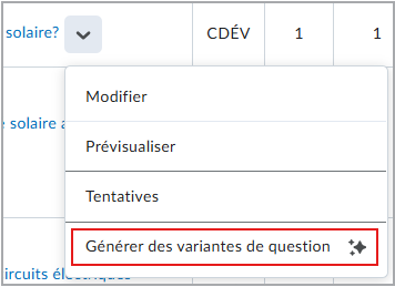 La page Bibliothèque de questions présente le menu contextuel de la question et offre la possibilité de générer des variantes de question.