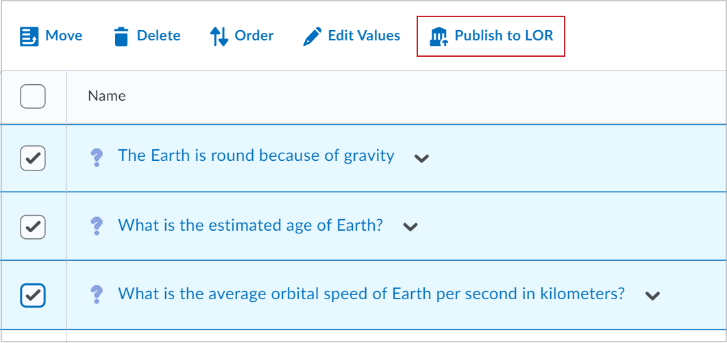 The Publish to LOR option in Question Library.