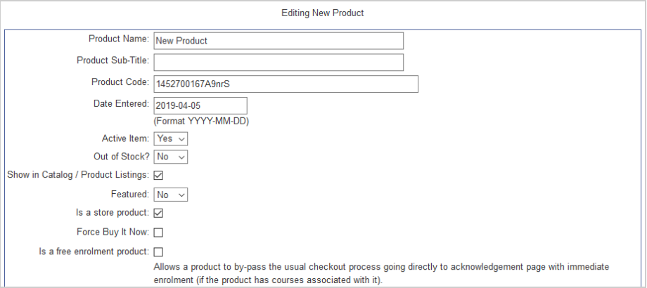 The Editing New Product section showing the fields for creating a new product