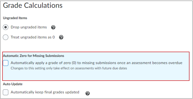 The Grade Calculations page appears with Automatic Zero for Missing Submissions highlighted. The check box is unchecked.