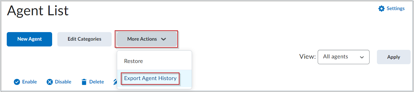 Le bouton Plus d'actions se trouve dans l'en-tête à côté de Nouvel agent et Modifier les catégories. Le menu déroulant est développé et l'option Exporter l'historique de l'agent est mis en évidence.