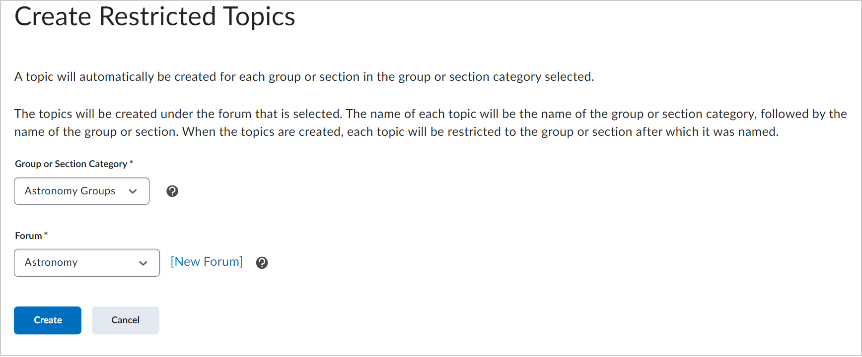 The Create Restricted Topics page showing the Group or Section Category and Forum lists