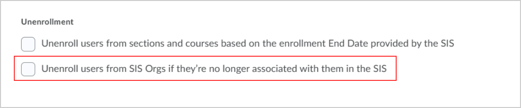 'Unenroll users from SIS Orgs if they're no longer associated with them in the SIS' must be enabled to use this feature.