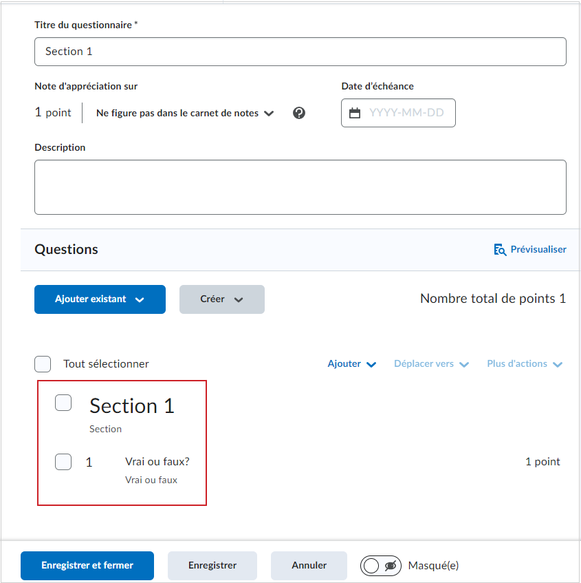 Une section de questionnaire contenant une question imbriquée.