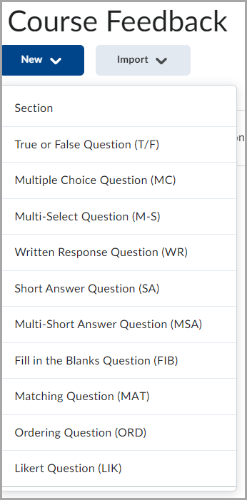 Le menu déroulant Nouveau comprend les différentes options de question.