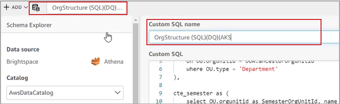 Seu novo conjunto de dados e o código SQL personalizado que você criar devem ter o mesmo nome