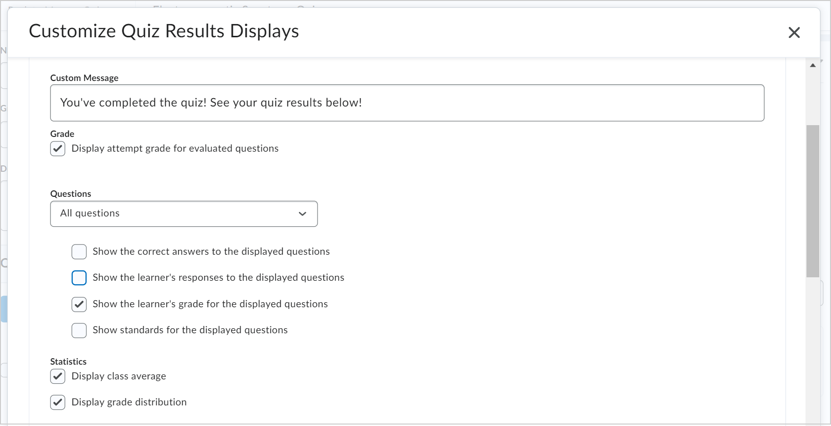 A caixa de diálogo Personalizar exibições de resultados do questionário exibe as opções para personalizar a exibição dos resultados da Exibição primária. As opções incluem uma mensagem personalizada, nota, perguntas e estatísticas.