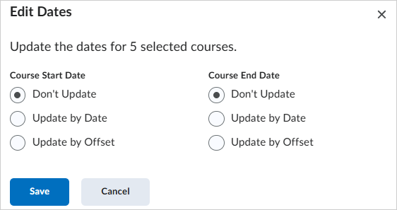 A caixa de diálogo Editar Datas. A seção Data de Início do Curso e a seção Data Final do Curso têm o botão de opção Não Atualizar selecionado.
