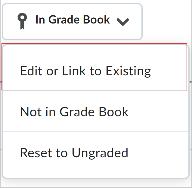 The drop-down menu with the Edit or Link to Existing option highlighted.