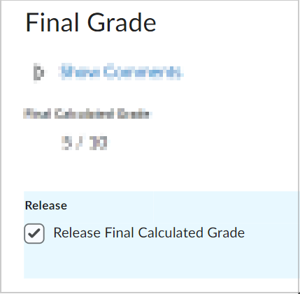 The Release Final Calculated Grade option.