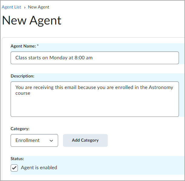 The New Agent page, shows the agent details box. This contains the Agent Name, Description, Category, and Status