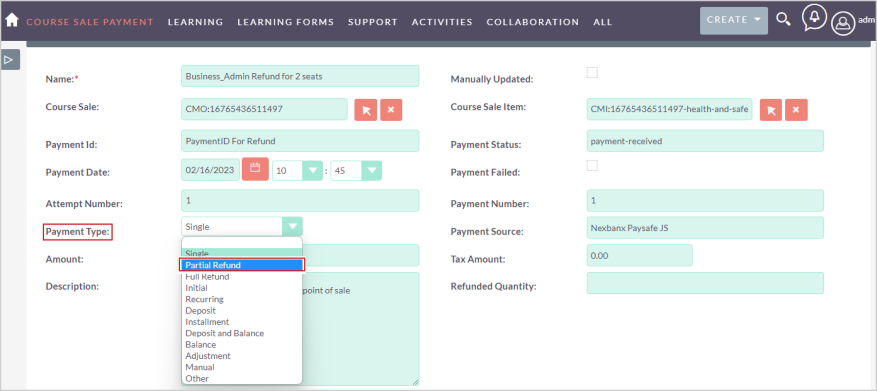 The Payment Type drop-down menu showing the different refund types