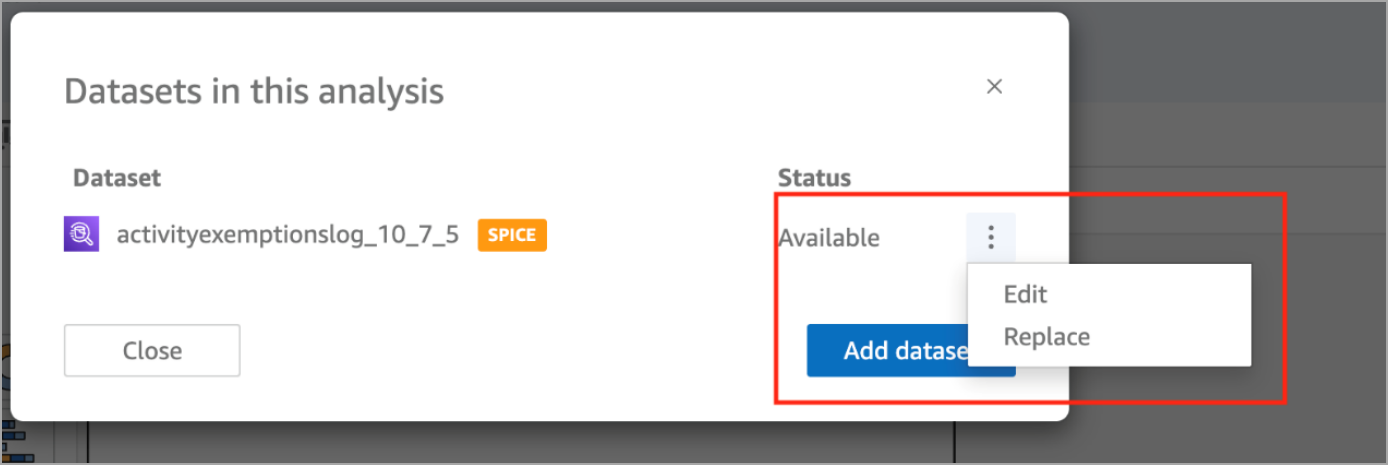 Los conjuntos de datos en este cuadro de diálogo Análisis son una lista de conjuntos de datos y sus estados. El menú de tres puntos junto al conjunto de datos activityexemptionslog_10_7_5 SPICE contiene las opciones Editar y Reemplazar.