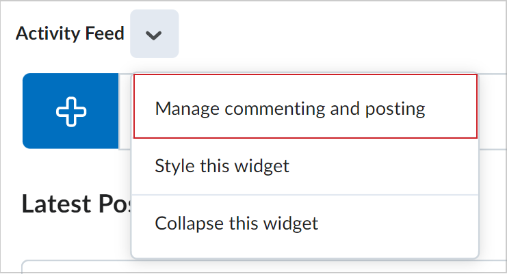 The Activity Feed Actions menu showing the Manage commenting and posting option.