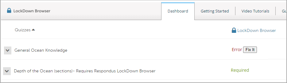 One quiz with the Error status and Fix It button, and another quiz with Requires Respondus Lockdown Browser appended to the title, and Required status.