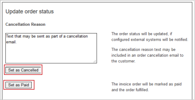 The Set as Cancelled and Set as Paid buttons for an order