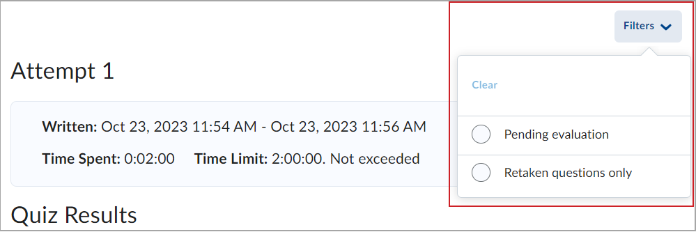 The Filter drop down menu enables you to view quiz attempts that are pending evaluation or only questions that the submitter has retaken.