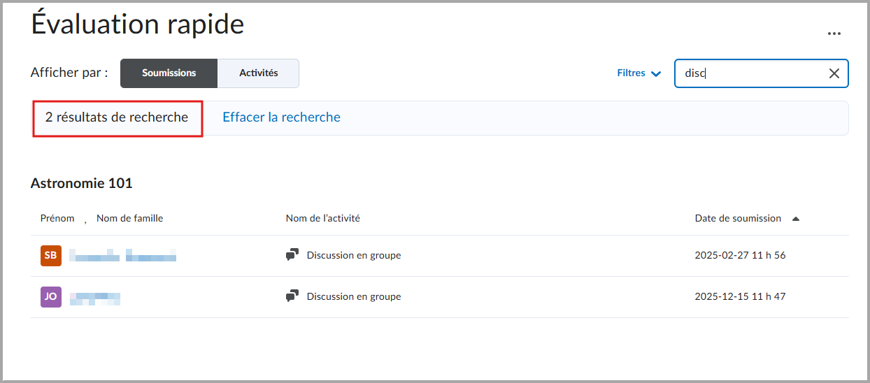 La page Évaluation rapide dans la vue Soumissions avec un terme de recherche saisi dans le champ de recherche. Une étiquette mise en évidence indique le nombre de résultats de recherche.