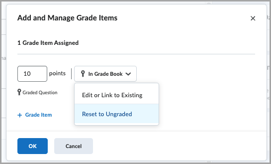 Add and Manage Grade Items dialog showing options to edit or reset a grade item to ungraded.