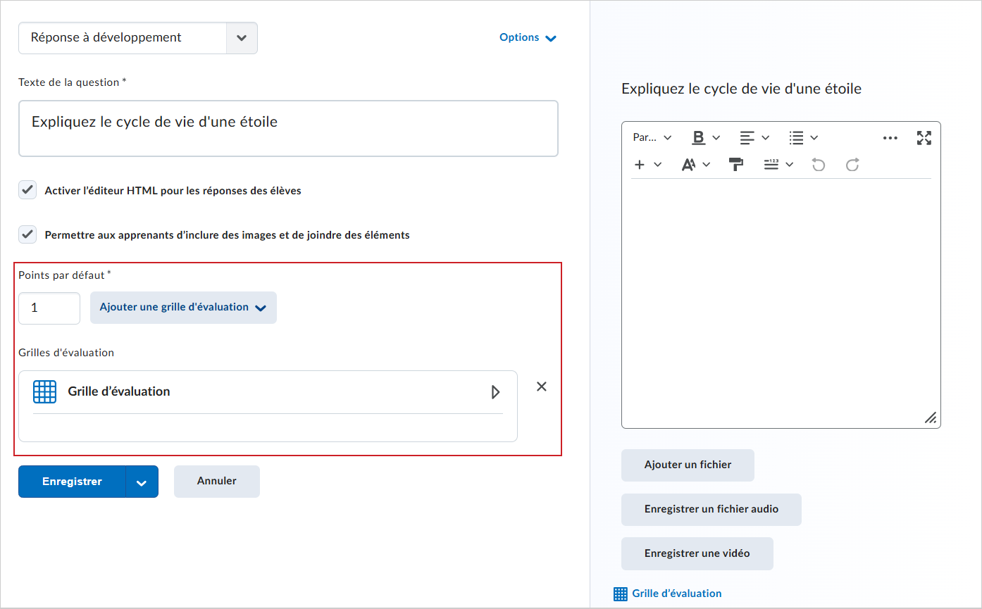 Une grille d'évaluation est jointe à une question à développement dans la fenêtre Modifier la question à développement.